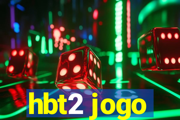 hbt2 jogo